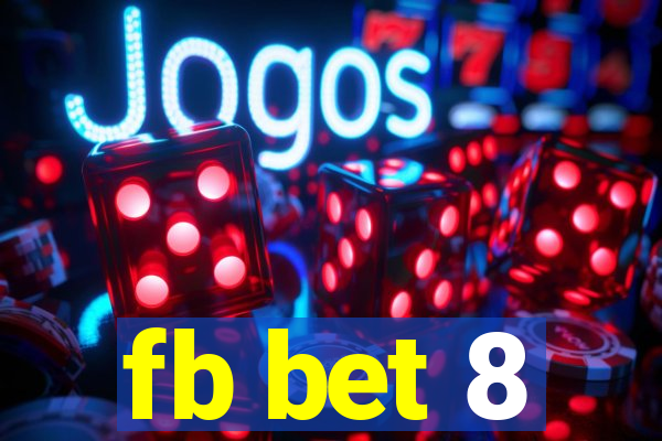 fb bet 8